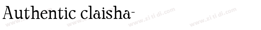 Authentic claisha字体转换